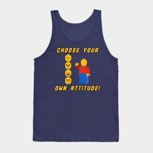 Choose Your Own Attitude! Tank Top